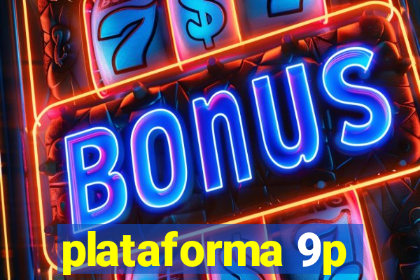 plataforma 9p